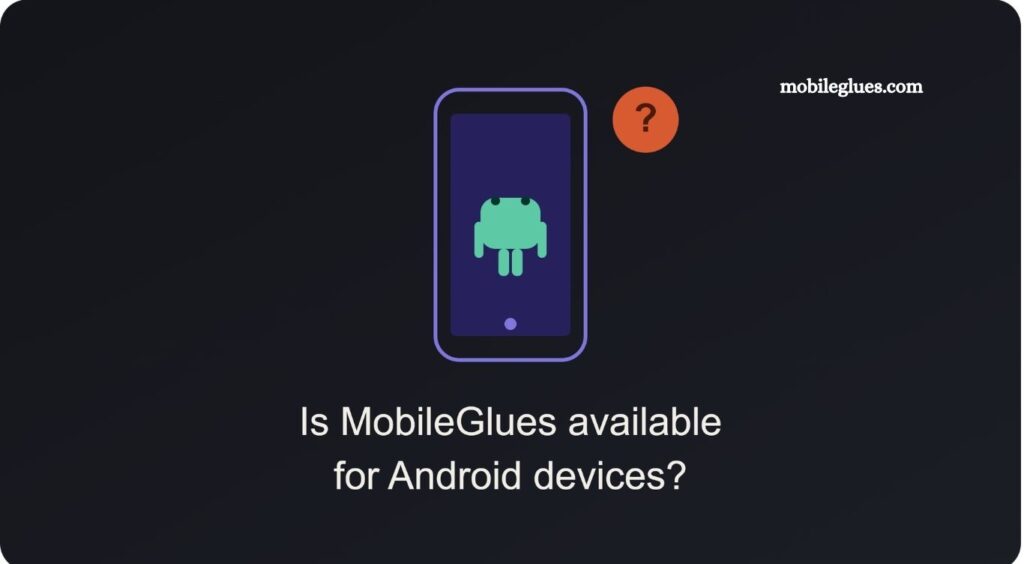 MobileGlues